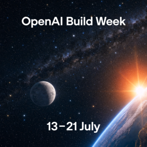 OpenAI Build Week, 13–21 July